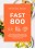 FAST 800