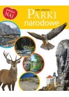 PARKI NARODOWE - POLSKIE NAJ