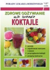 ZDROWE ODZYWIANIE NA SUROWO KOKTAJLE