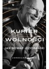 KURIER WOLNOSCI - JAN NOWAK JEZIORANSKI