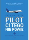 PILOT CI TEGO NIE POWIE