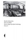 DZIECI NIE PLAKALY - HISTORIA MOEJE WUJA ALFREDA TRZEBINSKIEGO LEKARZA SS