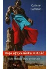 MOJA AFRYKANSKA MILOSC