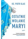 OSTATNIE WOLANIE MARYI