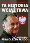 TA HISTORIA WCIAZ TRWA