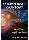 PSYCHOTERAPIA KWANTOWA