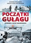 POCZATKI GULAGU