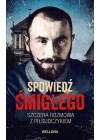 SPOWIEDZ SMIGLEGO 