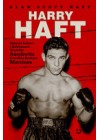 HARRY HAFT