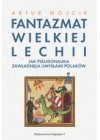 FANTAZMAT WIELKIEJ LECHII