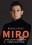 MIRO. OFICJALNA BIOGRAFIA MIROSLAVA KLOSE