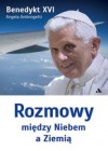 ROZMOWY MIEDZY NIEBEM A ZIEMIA