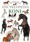 WIELKA ENCYKLOPEDIA KONI