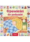 OPOWIESCI DO PODUSZKI