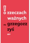 O RZECZACH WAZNYCH