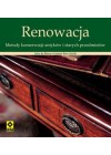 RENOWACJA. METODY KONSERWACJI ANTYKOW I STARYCH PRZEDMIOTOW