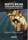 UKRYTA WOJNA CICHA KAPITULACJA? POLITYKA POLSKA WOBEC ZYDOWSKIEGO RASIZMU