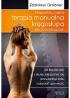 NAJPROSTSZA, MIEKKA TERAPIA MANUALNA KREGOSLUPA DLA POCZATKUJACYCH