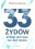 33 ZYDOW KTORZY WPLYNELI NA LOSY SWIATA