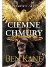 CIEMNE CHMURY. CESARSKIE ORLY