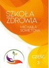 SZKOLA ZDROWIA MICHAILA SOWIETOWA. CZESC 3