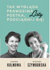 TAK WYGLADA PRAWDZIWA POETKA, PODCIAGNIJ SIE! LISTY