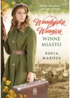 WENDYJSKA WINNICA WINNE MIASTO