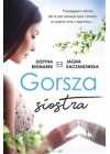 GORSZA SIOSTRA