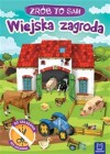 WIEJSKA ZAGRODA ZROB TO SAM 