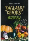 JAGLANY DETOKS PRZEPISY 