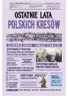 OSTATNIE LATA POLSKICH KRESOW 
