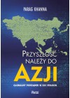 PRZYSZLOSC NALEZY DO AZJI 