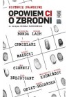 OPOWIEM CI O ZBRODNI 