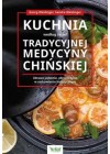 KUCHNIA WEDLUG ZASAD TRADYCYJNEJ MEDYCYNY CHINSKIEJ 