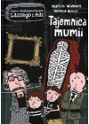 TAJEMNICA MUMII BIURO DETEKTYWISTYCZNE LESSEGO I MAI 