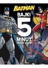 BATMAN BAJKI 5 MINUT PRZED SNEM 