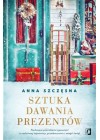 SZTUKA DAWANIA PREZENTOW 