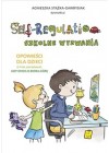 SELF REGULATION SZKOLNE WYZWANIA 