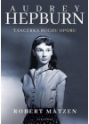AUDREY HEPBURN TANCERKA RUCHU OPORU 