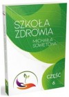 SZKOLA ZDROWIA MICHAILA SOWIETOWA CZESC 6 