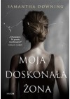 MOJA DOSKONALA ZONA 