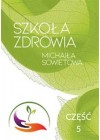 SZKOLA ZDROWIA MICHAILA SOWIETOWA CZESC 5