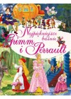 NAJPIEKNIEJSZE BASNIE GRIMM I PERRAULT 