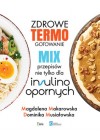 ZDROWE TERMOGOTOWANIE MIX PRZEPISOW NIE TYLKO DLA INSULINOOPORNYCH 