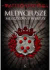 MEDYCEUSZE MEZCZYZNA U WLADZY 