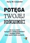 POTEGA TWOJEJ PODSWIADOMOSCI