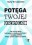 POTEGA TWOJEJ PODSWIADOMOSCI