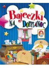 BAJECZKI NA DOBRANOC