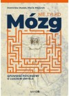 NIE TYLKO MOZG OPOWIESC PSYCHIATRY O LUDZKIM UMYSLE 