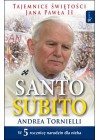 SANTO SUBITO. TAJEMNICE SWIETOSCI JANA PAWLA II.